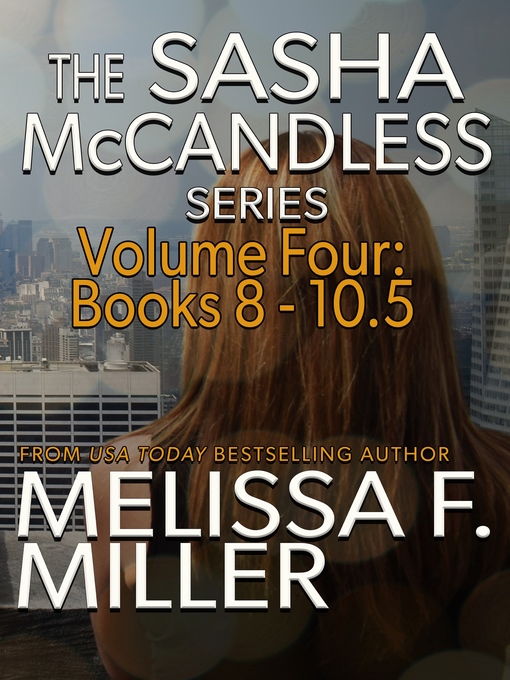 Title details for The Sasha McCandless Series by Melissa F. Miller - Wait list